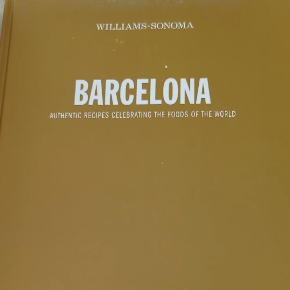 3 For $30. Williams Sonoma Barcelona Recipe Book with Golden Cover